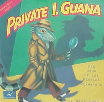 Private I. Guana: The Case of the Missing Chameleon cover