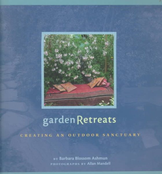 Garden Retreats: Creating an Outdoor Sanctuary cover