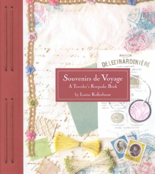 Souvenirs de Voyage, A Traveler's Keepsake Book