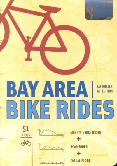 Bay Area Bike Rides: Third Edition cover