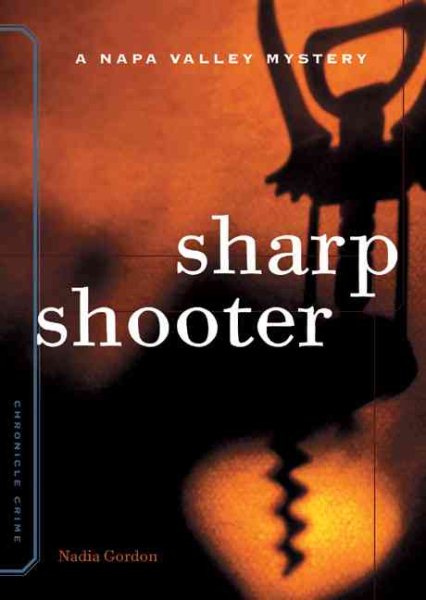 Sharpshooter: A Sunny McCoskey Napa Valley Mystery cover