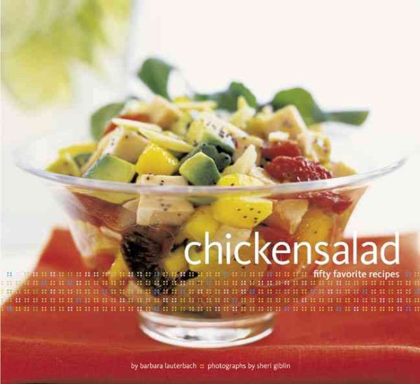 Chicken Salad: 50 Favorite Recipes cover