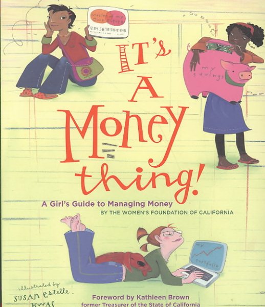 It's a Money Thing!: A Girl's Guide to Managing Money cover