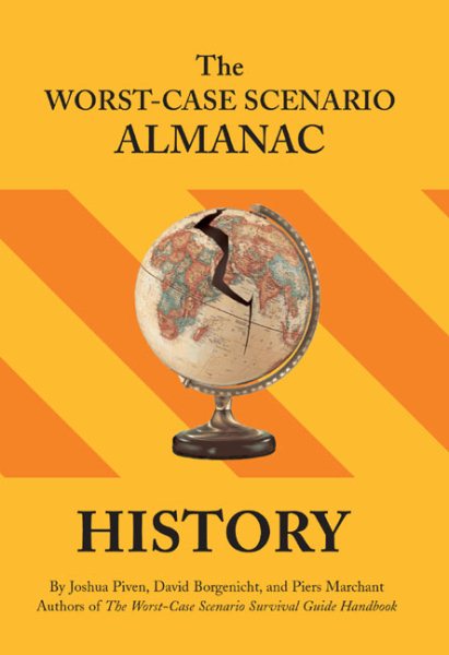 The Worst-Case Scenario Almanac: History cover