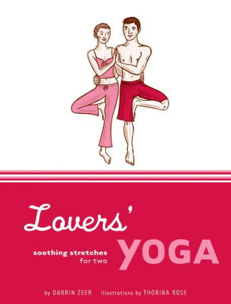 Lovers' Yoga: Soothing Stretches for Two cover