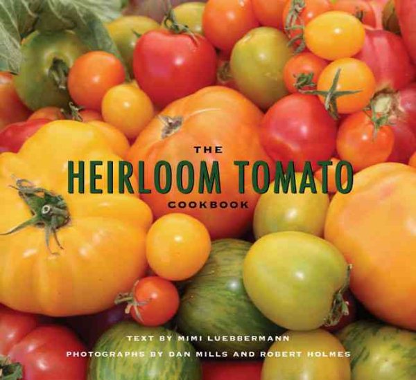 The Heirloom Tomato Cookbook cover