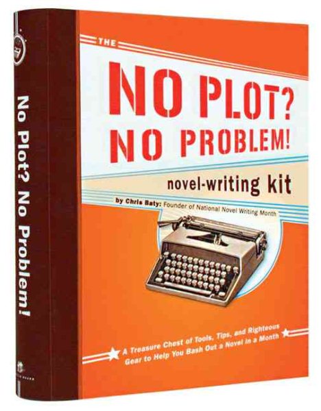 The No Plot? No Problem! Novel-Writing Kit cover