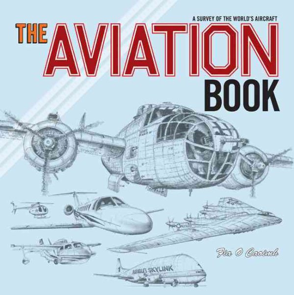 The Aviation Book: A Survey of the World's Aircraft cover