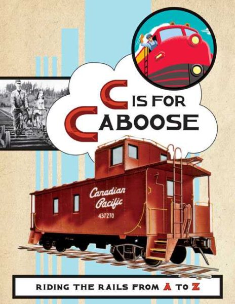 C Is for Caboose cover
