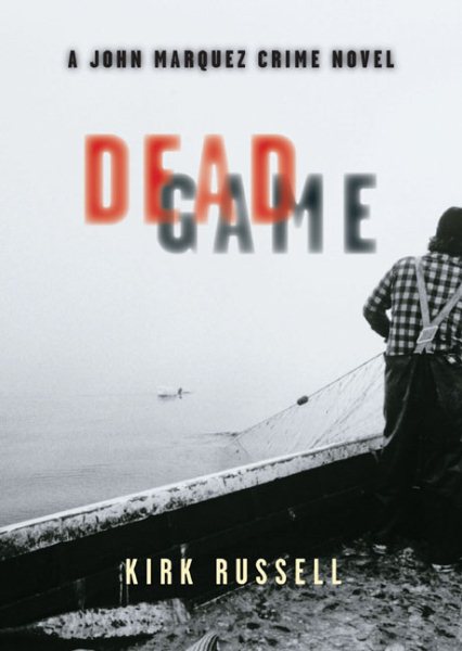 Dead Game: A John Marquez Crime Novel (John Marquez Crime Novels) cover