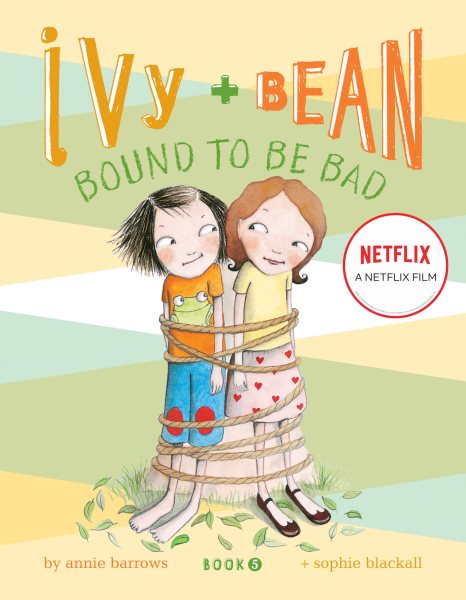 Ivy & Bean: Bound to Be Bad (Ivy & Bean, Book 5) cover