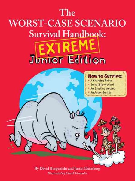 The Worst Case Scenario Survival Handbook - Extreme Junior Edition (Worst Case Scenario, WORS) cover
