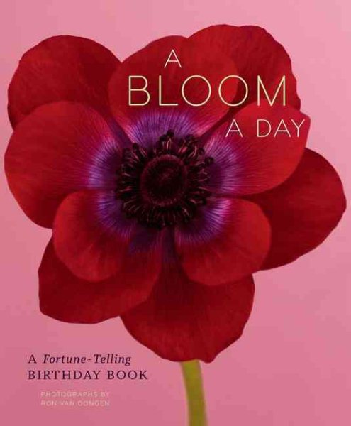 A Bloom a Day: A Fortune-Telling Birthday Book cover