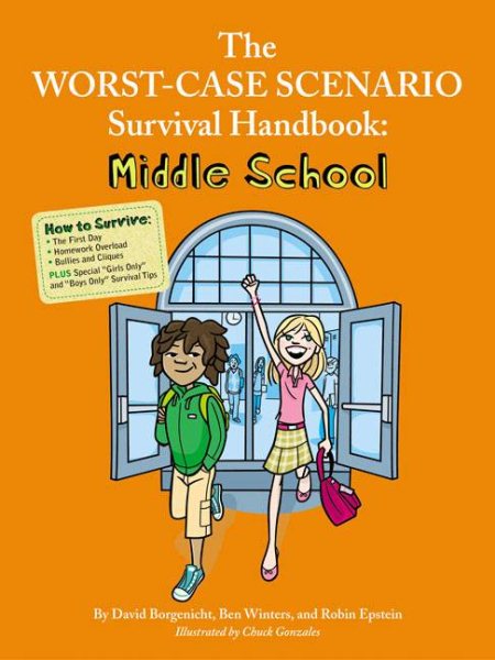 The Worst-Case Scenario Survival Handbook: Middle School (Worst Case Scenario Junior Editions) cover