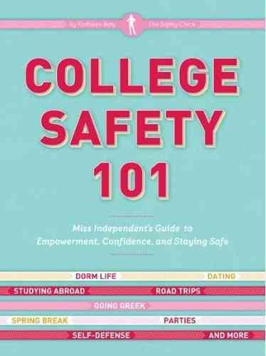College Safety 101: Miss Independent's Guide to Empowerment, Confidence, and Staying Safe cover