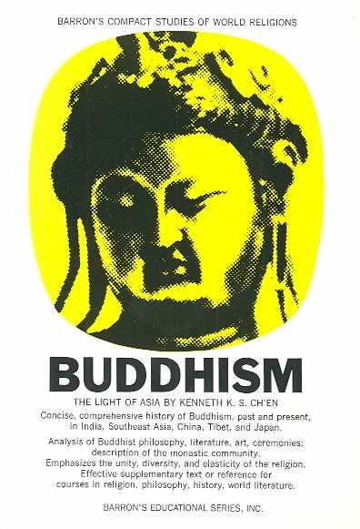 Buddhism: The Light of Asia
