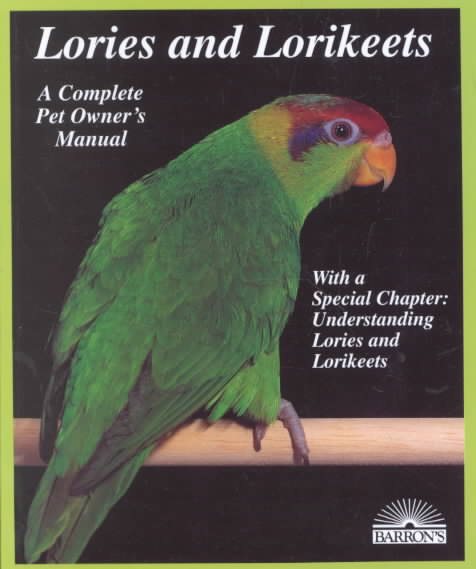 Lories and Lorikeets (Complete Pet Owner's Manuals) cover