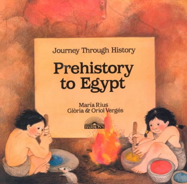 Prehistory to Egypt (Journey Through History) (English and Spanish Edition) cover