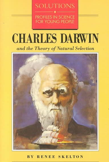 Charles Darwin and the Theory of Natural Selection (Barrons Solution Series) cover
