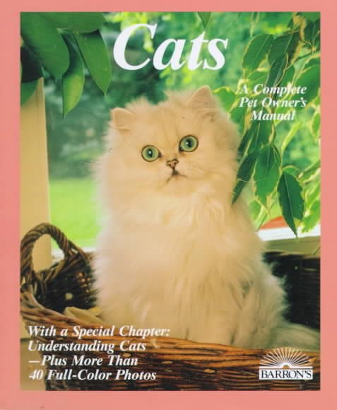 Cats: How to Take Care of Them and Understand Them cover