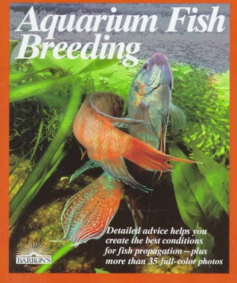 Aquarium Fish Breeding (Pet Reference Books)