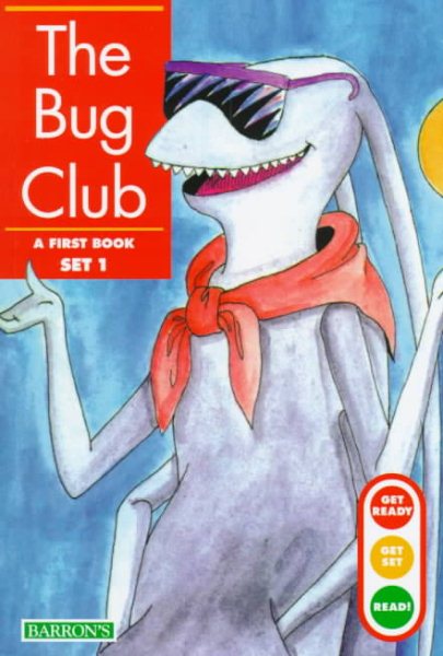 The Bug Club (Get Ready, Get Set, Read! first book set 1) cover