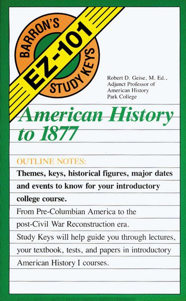 American History to 1877 (Barron's EZ-101 Study Keys) cover