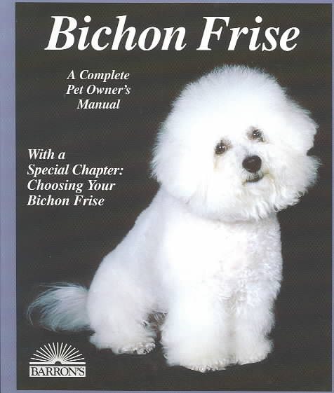 Bichon Frise (Complete Pet Owner's Manuals) cover