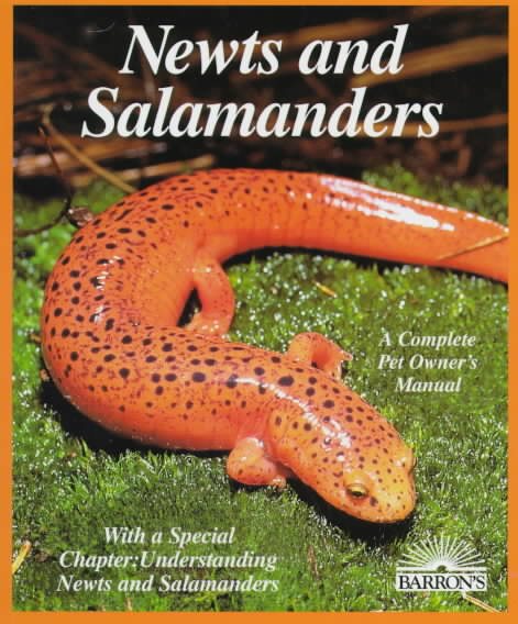Newts and Salamanders (Complete Pet Owner's Manuals) cover