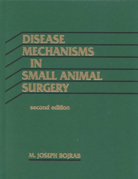 Disease Mechanisms in Small Animal Surgery