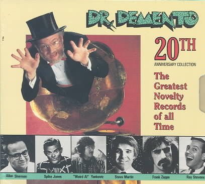 Dr. Demento 20th Anniversary Collection: The Greatest Novelty Records Of All Time