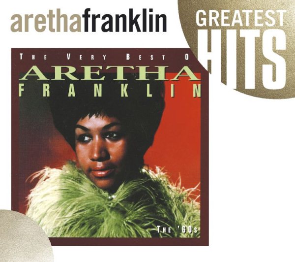 The Very Best of Aretha Franklin: The 60's cover
