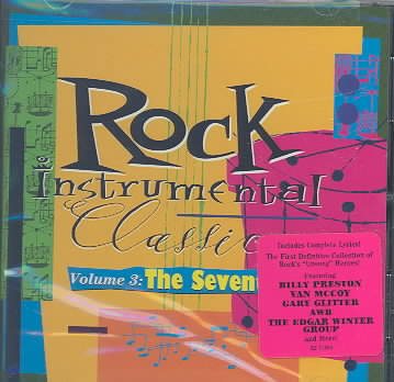 Rock Instrumental Classics, Vol. 3: The Seventies