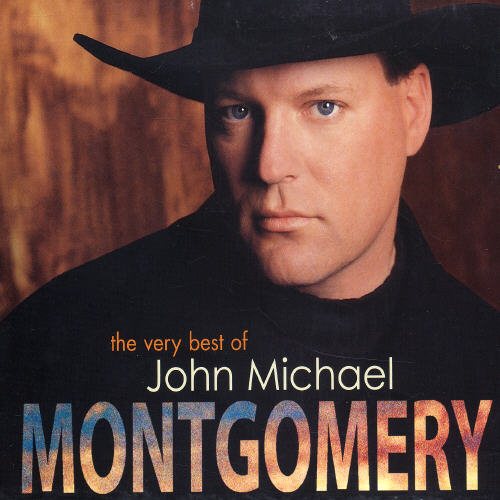 The Very Best of John Michael Montgomery cover