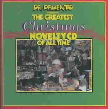 The Greatest Christmas Novelty CD of All Time cover
