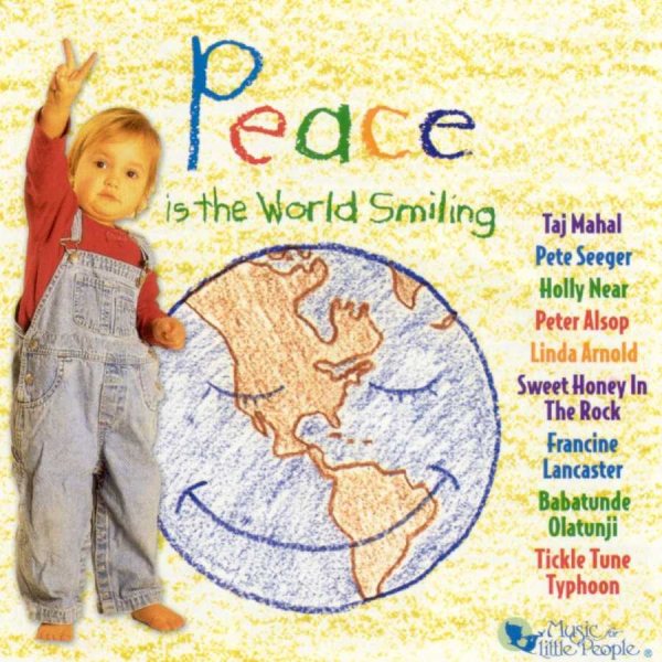 Peace Is the World Smiling cover