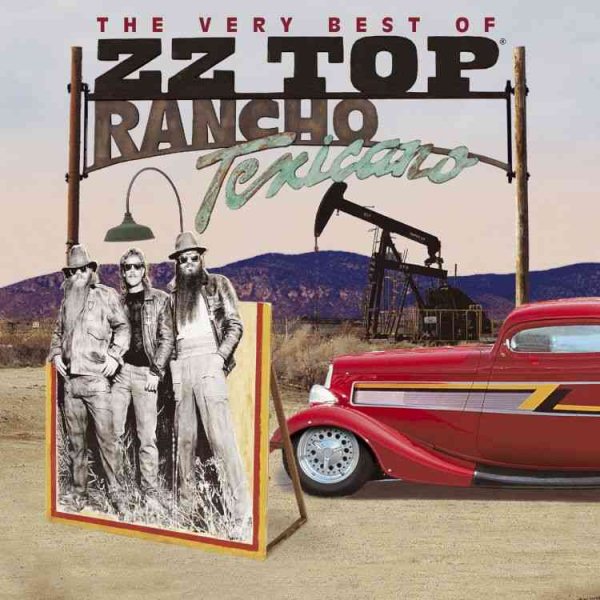 Rancho Texicano: The Very Best of ZZ Top cover