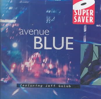 Avenue Blue Featuring Jeff Golub