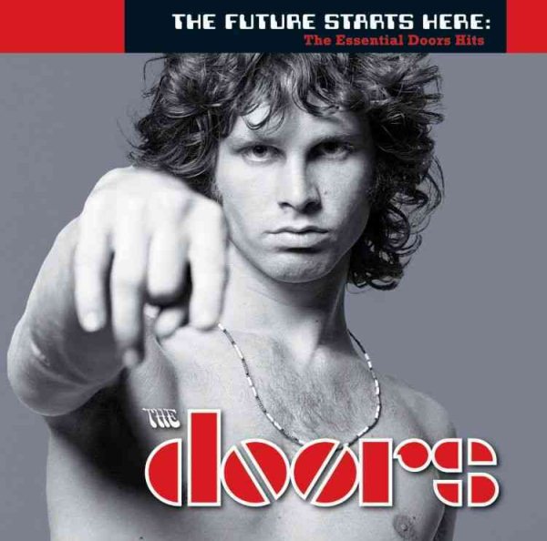 The Future Starts Here: The Essential Doors Hits cover