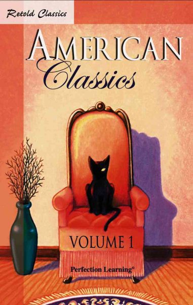 American Classics Volume 01 (Retold Classics Anthologies)