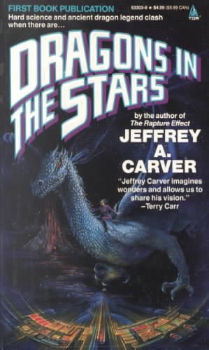 Dragons In The Stars (Star Rigger)