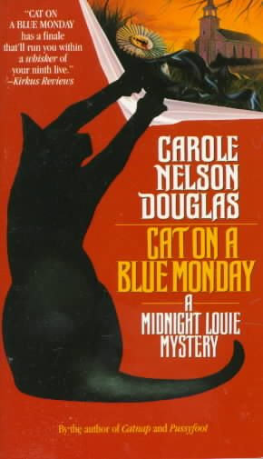 Cat on a Blue Monday: A Midnight Louie Mystery (Midnight Louie Mysteries) cover