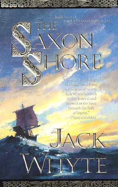 The Saxon Shore (The Camulod Chronicles, Book 4) cover
