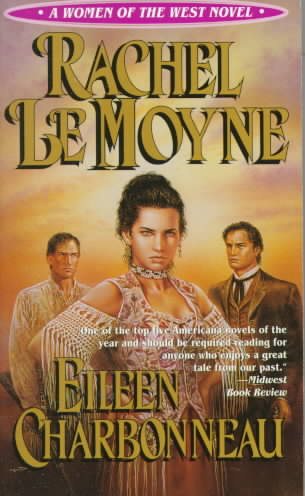 Rachel LeMoyne (A Woman of the West Novel) cover