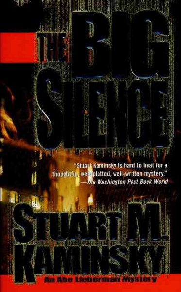 The Big Silence (Abe Lieberman Mystery) cover