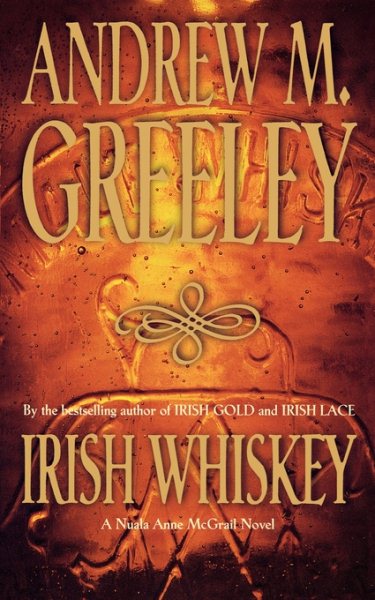 Irish Whiskey (Nuala Anne McGrail Novels)