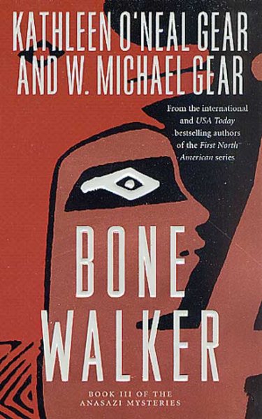 Bone Walker: Book III of the Anasazi Mysteries cover