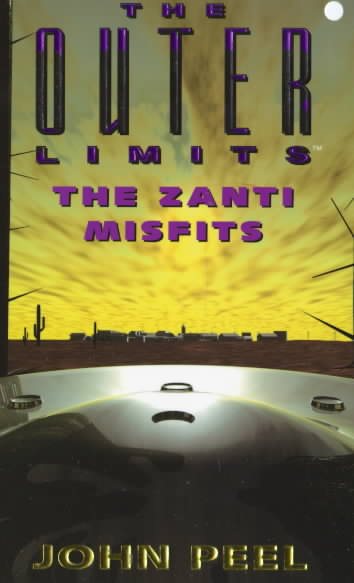 The Zanti Misfits (The Outer Limits - Book 1) cover