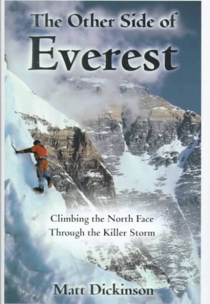 The Other Side of Everest: Climbing the North Face Through the Killer Storm cover