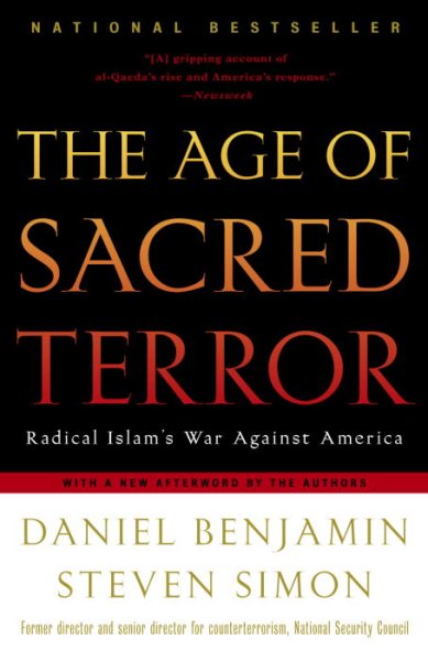The Age of Sacred Terror: Radical Islam's War Against America cover
